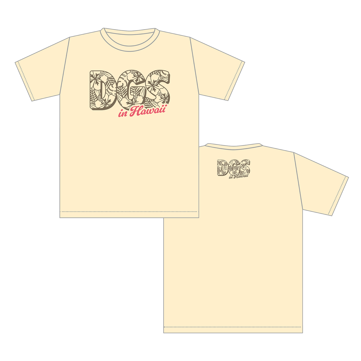 DGS in HAWAII Tシャツ　ハイビスカスver.(ナチュラル）