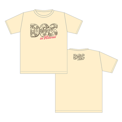 DGS in HAWAII Tシャツ　ハイビスカスver.(ナチュラル）
