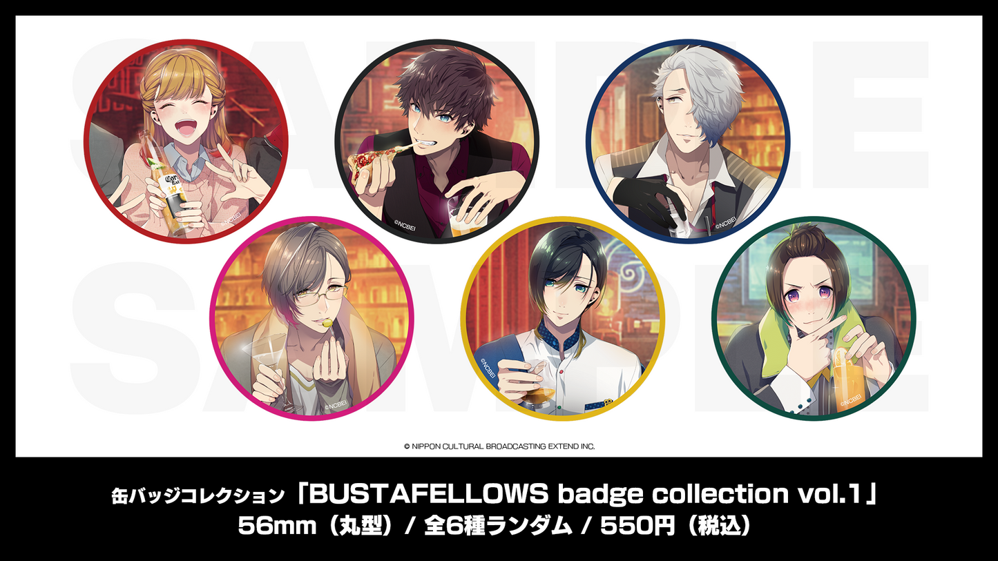 「BUSTAFELLOWS 缶バッジコレクション vol.1」